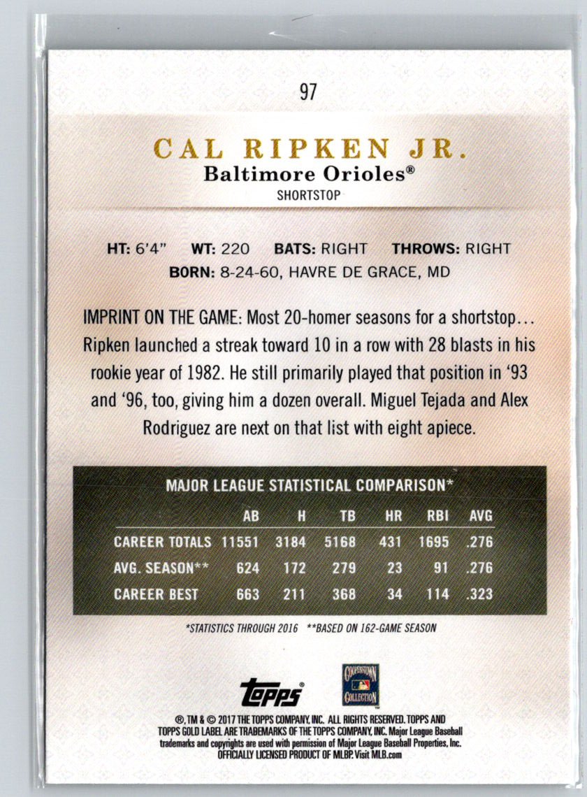 2017 Topps Gold Label #97 Cal Ripken Jr. P10