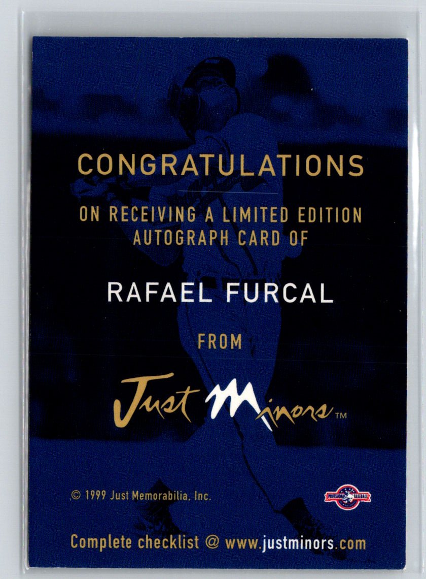 1999 Just #NNO Rafael Furcal Autographs S10