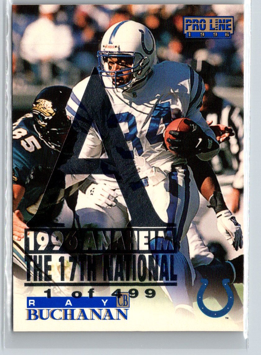 1996 Pro Line #283 Ray Buchanan Anaheim National P47