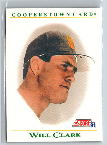 1991 Score #B6 Will Clark Cooperstown P49
