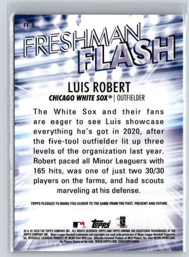 2020 Topps Chrome #FF-5 Luis Robert Freshman Flash P56