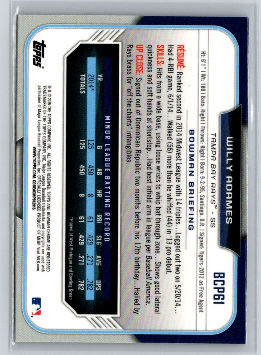 2015 Bowman #BCP61 Willy Adames Chrome Prospects P57