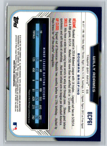 2015 Bowman #BCP61 Willy Adames Chrome Prospects P57