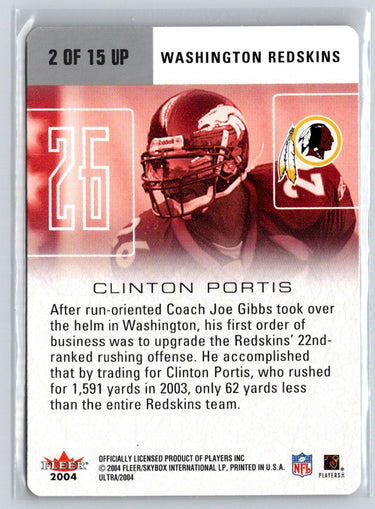 2004 Ultra #2 UP Clinton Portis Ultra Performers Q13
