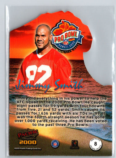 2000 Pacific #8 Jimmy Smith Pro Bowl Die Cuts Q20