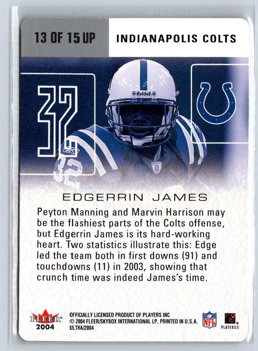 2004 Ultra #13 UP Edgerrin James Ultra Performers Q21