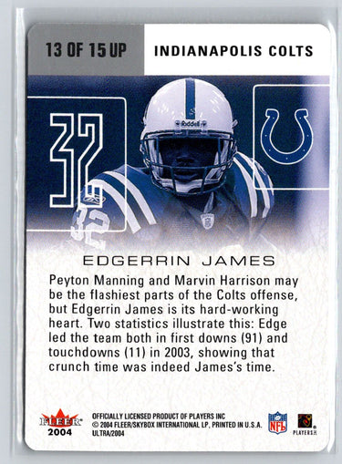 2004 Ultra #13 UP Edgerrin James Ultra Performers Q21