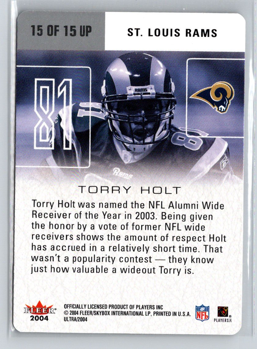 2004 Ultra #15 UP Torry Holt Ultra Performers Q21