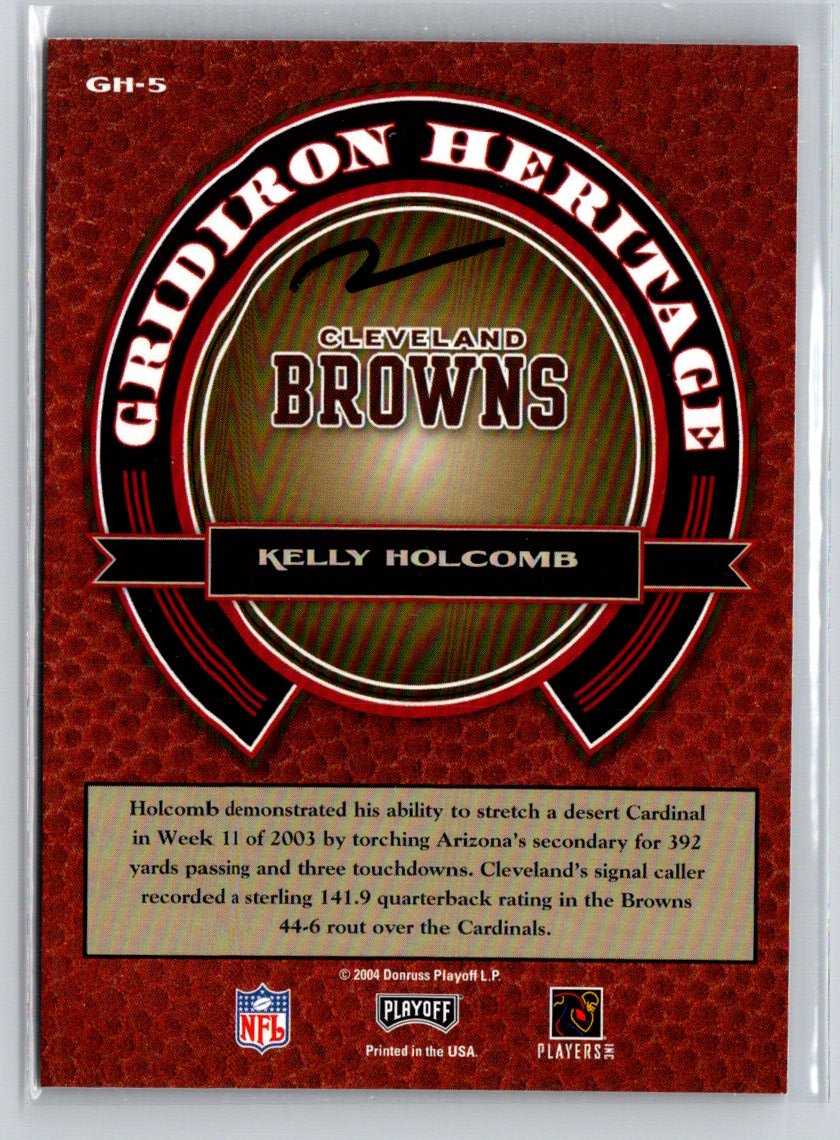 2004 Playoff Prestige #GH-5 Kelly Holcomb Gridiron Heritage Q22