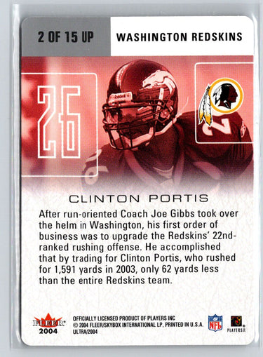 2004 Ultra #2 UP Clinton Portis Ultra Performers Q22