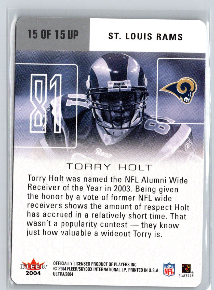 2004 Ultra #15 UP Torry Holt Ultra Performers Q23