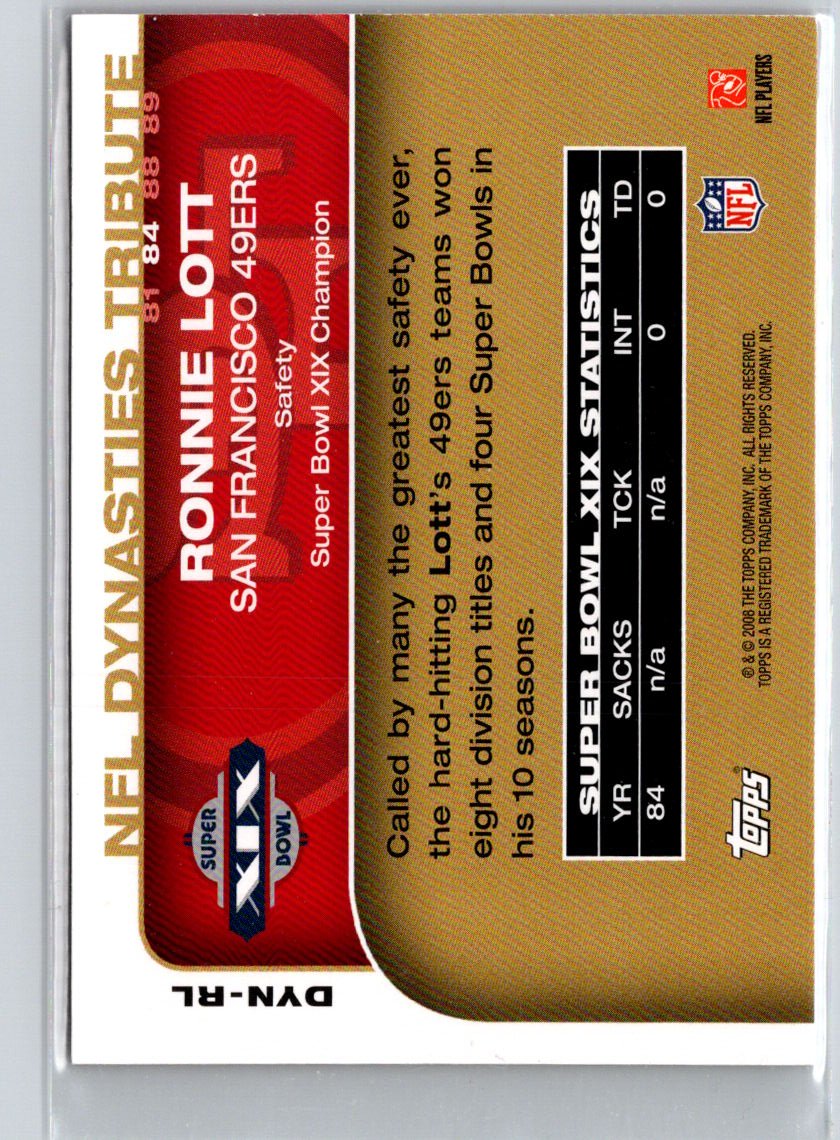 2008 Topps #DYN-RL Ronnie Lott NFL Dynasties Tribute Q39