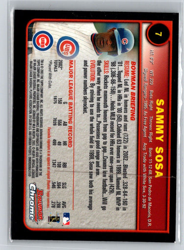 2003 Bowman Chrome #7 Sammy Sosa Q39