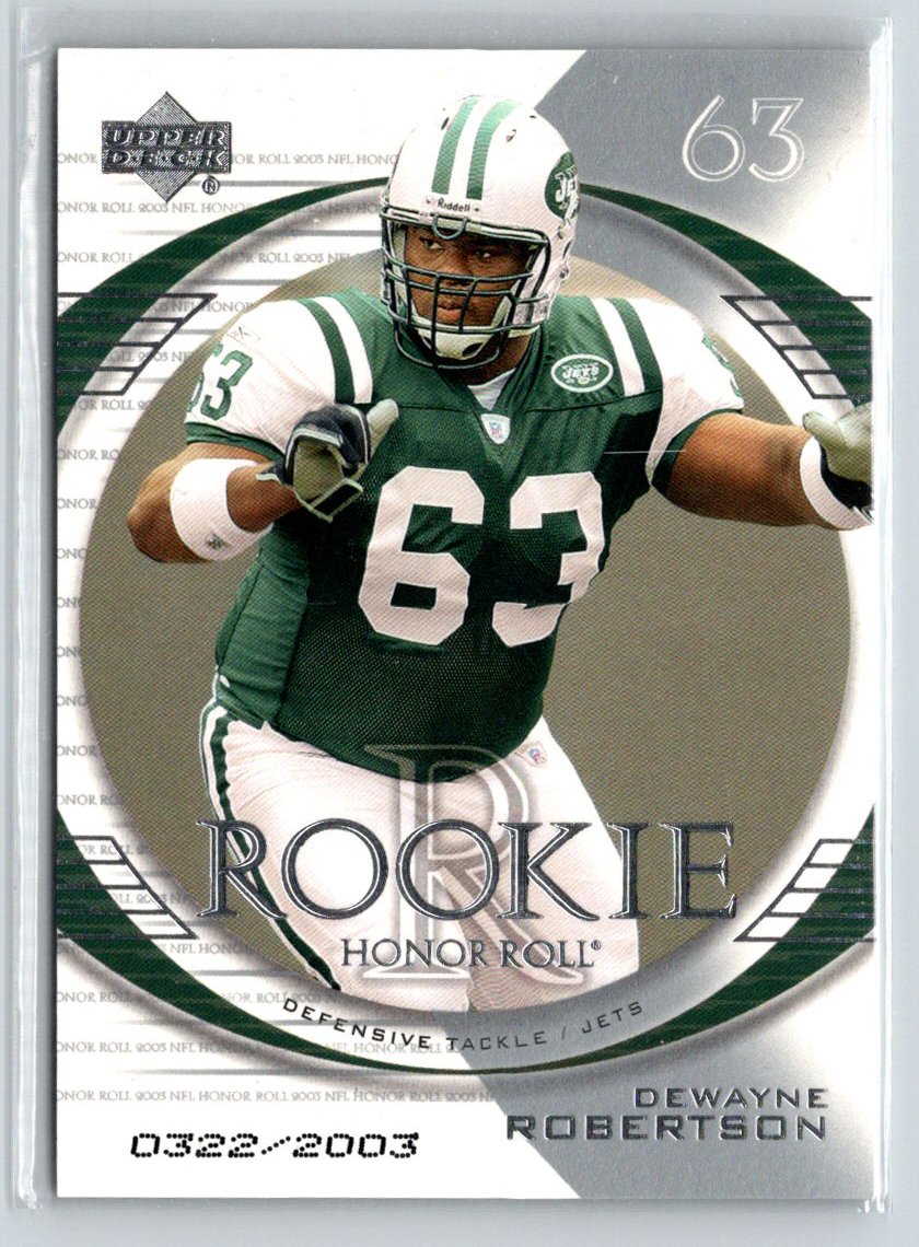 2003 Upper Deck Honor Roll #134 DeWayne Robertson #/2003 Q43