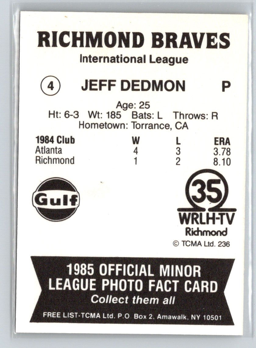 1985 TCMA Richmond Braves #4 Jeff Dedmon Q48