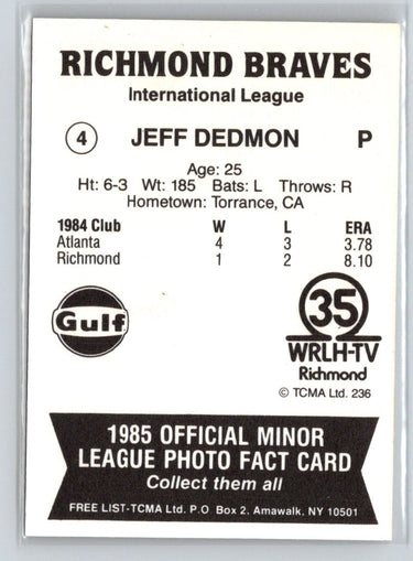 1985 TCMA Richmond Braves #4 Jeff Dedmon Q48