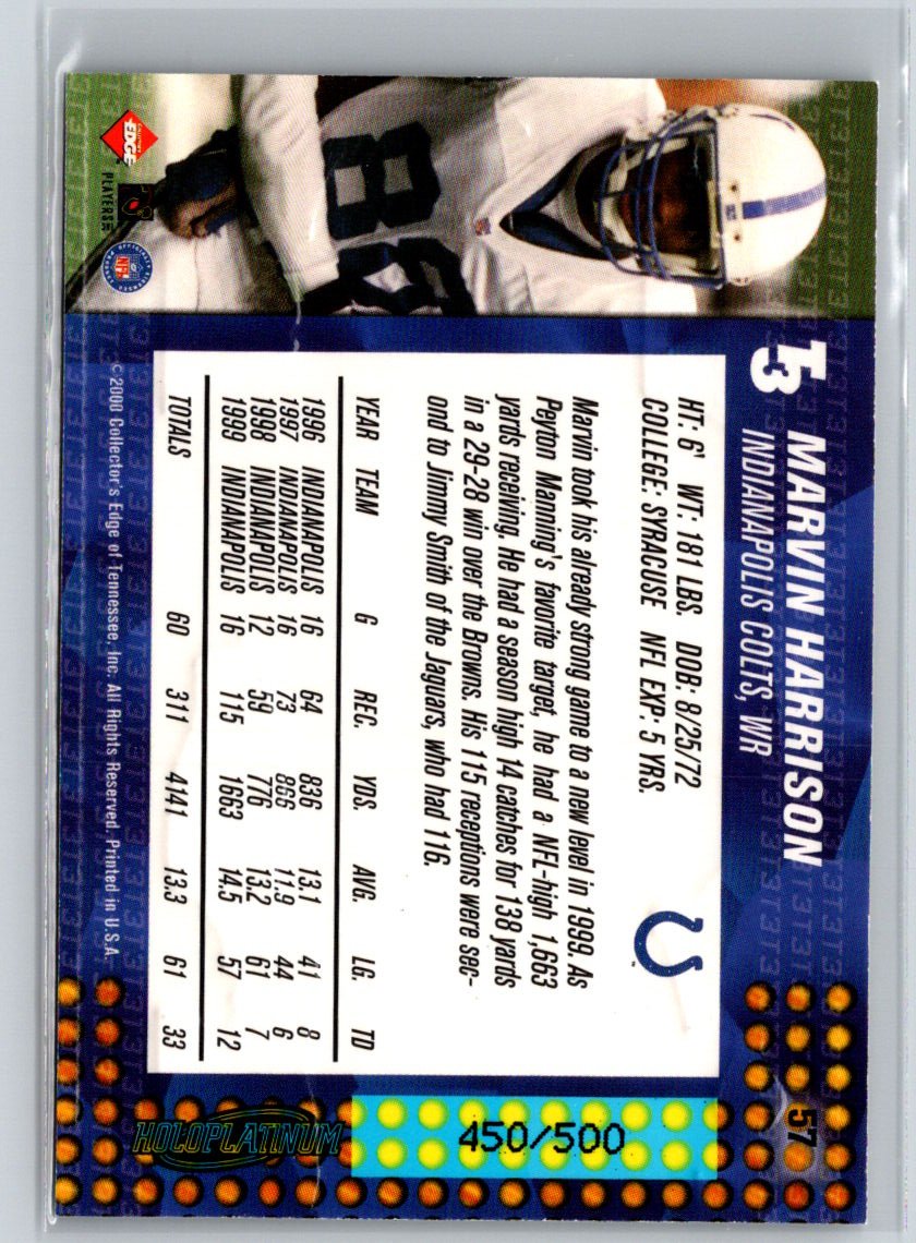 2000 Collector's Edge T3 #57 Marvin Harrison HoloPlatinum #/500 Q50