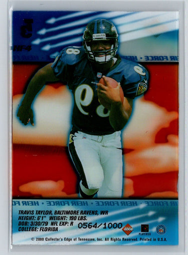 2000 Collector's Edge T3 #HF4 Travis Taylor Heir Force #/1000 Q52