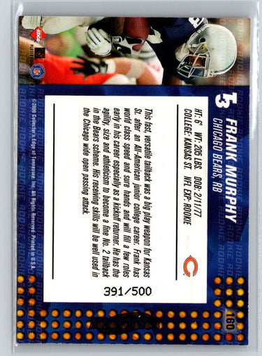 2000 Collector's Edge T3 #160 Frank Murphy #/500 Q53