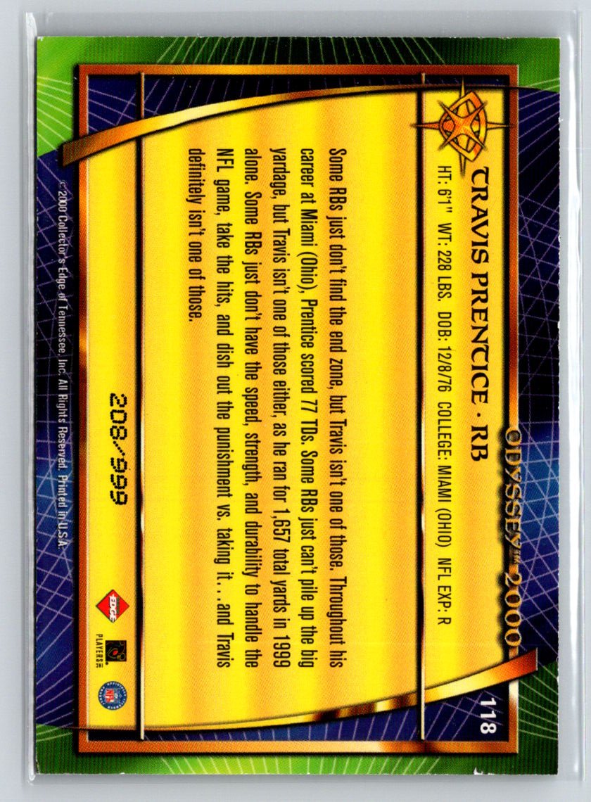 2000 Collector's Edge Odyssey #118 Travis Prentice #/999 Q54