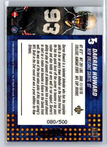 2000 Collector's Edge T3 #194 Darren Howard HoloPlatinum #/500 Q54