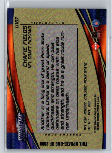 2000 Collector's Edge Supreme #U167 Chafie Fields Update Q57