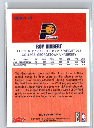 2008-09 Fleer #86R-178 Roy Hibbert 1986-87 Rookies Q62