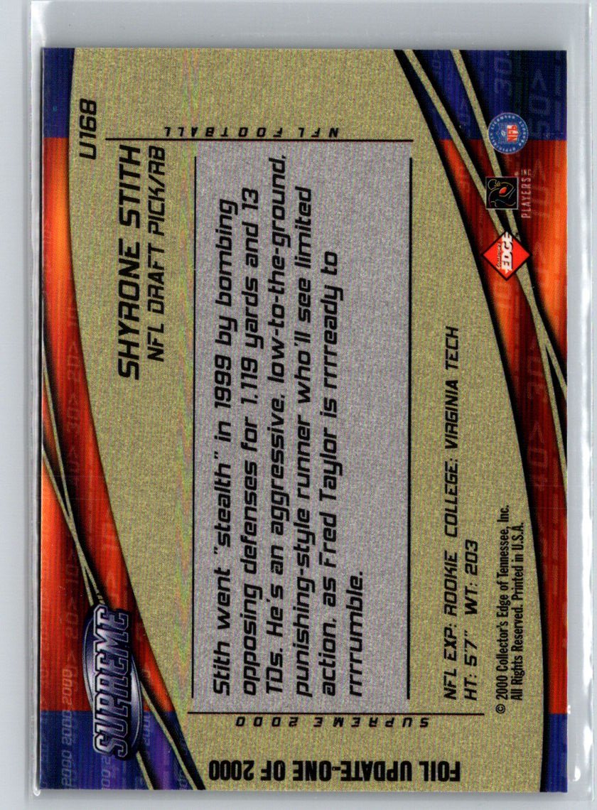 2000 Collector's Edge Supreme #U168 Shyrone Stith Update Q63