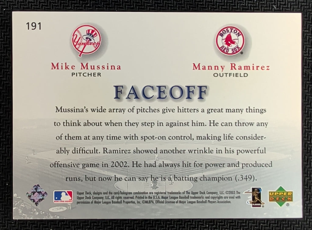 2003 Upper Deck Game Face #191 Mike Mussina / Manny Ramirez FO U06