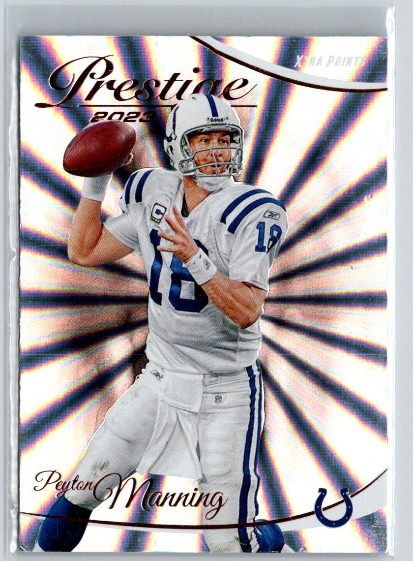2023 Panini Prestige #129 Peyton Manning Xtra Points Sunburst V07