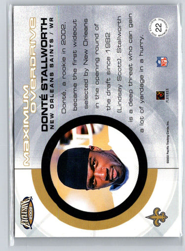 2002 Pacific Exclusive #22 Donte Stallworth Maximum Overdrive V12
