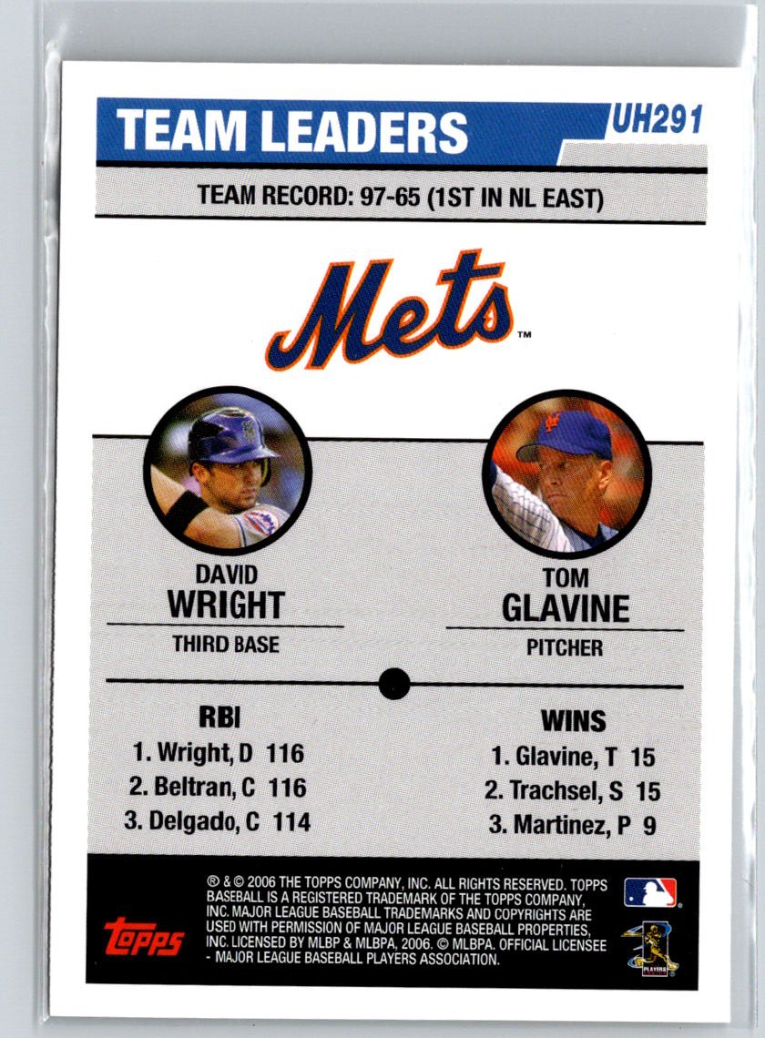 2006 Topps Updates #UH291 Mets Team Leaders (David Wright / Tom Glavine) TL V18