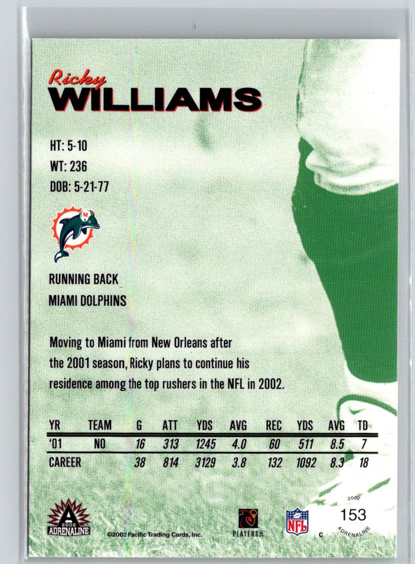 2002 Pacific Adrenaline #153 Ricky Williams Red V40