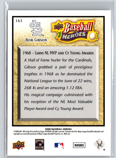 2008 Upper Deck Baseball Heroes #163 Bob Gibson V43