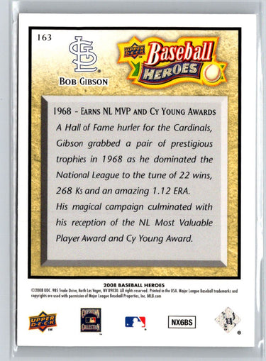 2008 Upper Deck Baseball Heroes #163 Bob Gibson V58