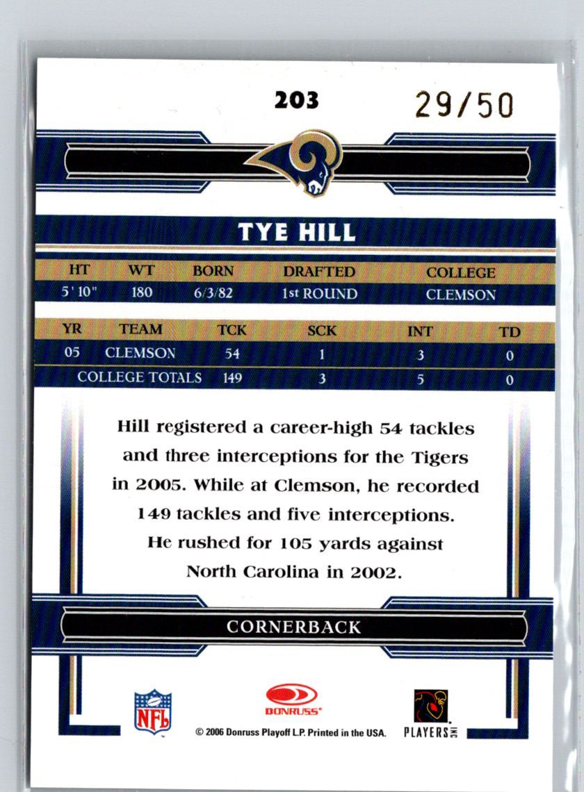 2006 Donruss Threads #203 Tye Hill Gold Holofoil #/50 X01