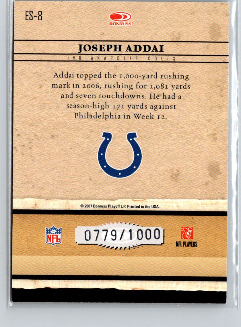 2007 Donruss Elite #ES-8 Joseph Addai Series Gold #/1000 X01