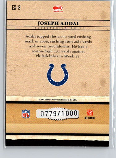 2007 Donruss Elite #ES-8 Joseph Addai Series Gold #/1000 X01