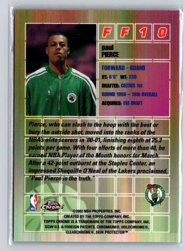 2001-02 Topps Chrome #FF10 Paul Pierce Fast and Furious X03