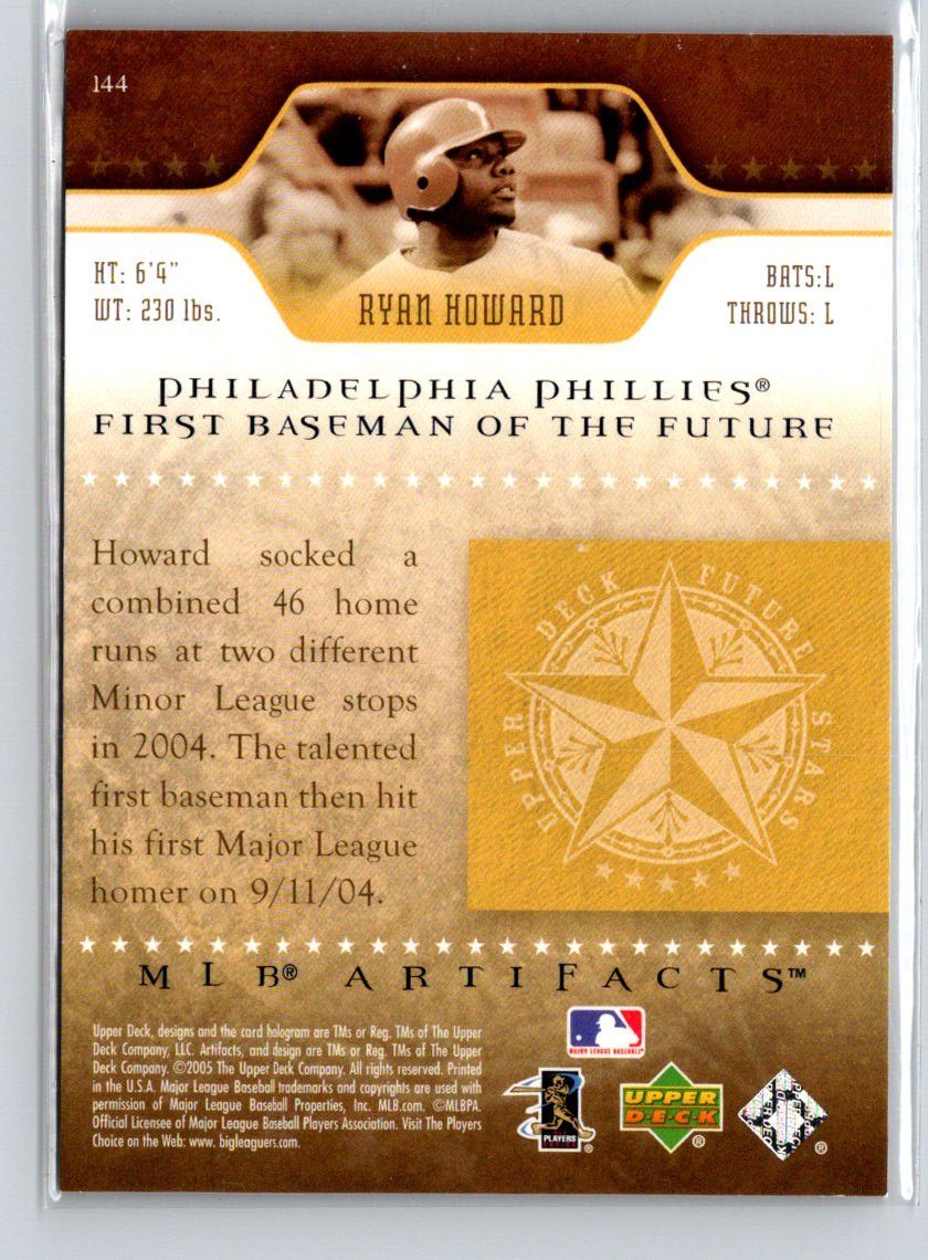 2005 Upper Deck Artifacts #144 Ryan Howard #/1350 X21