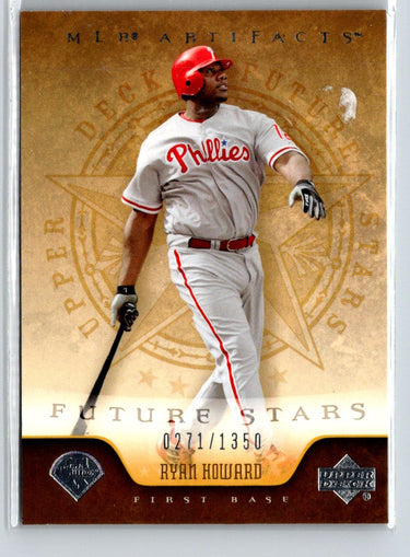 2005 Upper Deck Artifacts #144 Ryan Howard #/1350 X21