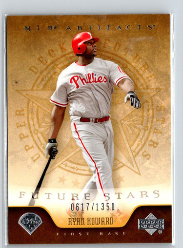 2005 Upper Deck Artifacts #144 Ryan Howard #/1350 X22