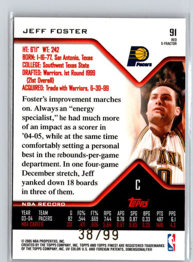 2004-05 Finest #91 Jeff Foster X-Fractors Red #/99 X24