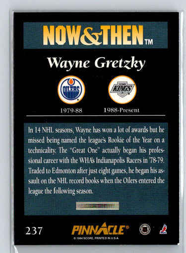 1993-94 Pinnacle Canadian #237 Wayne Gretzky X24