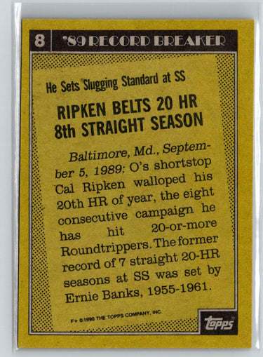 1990 Topps #8 Cal Ripken X64