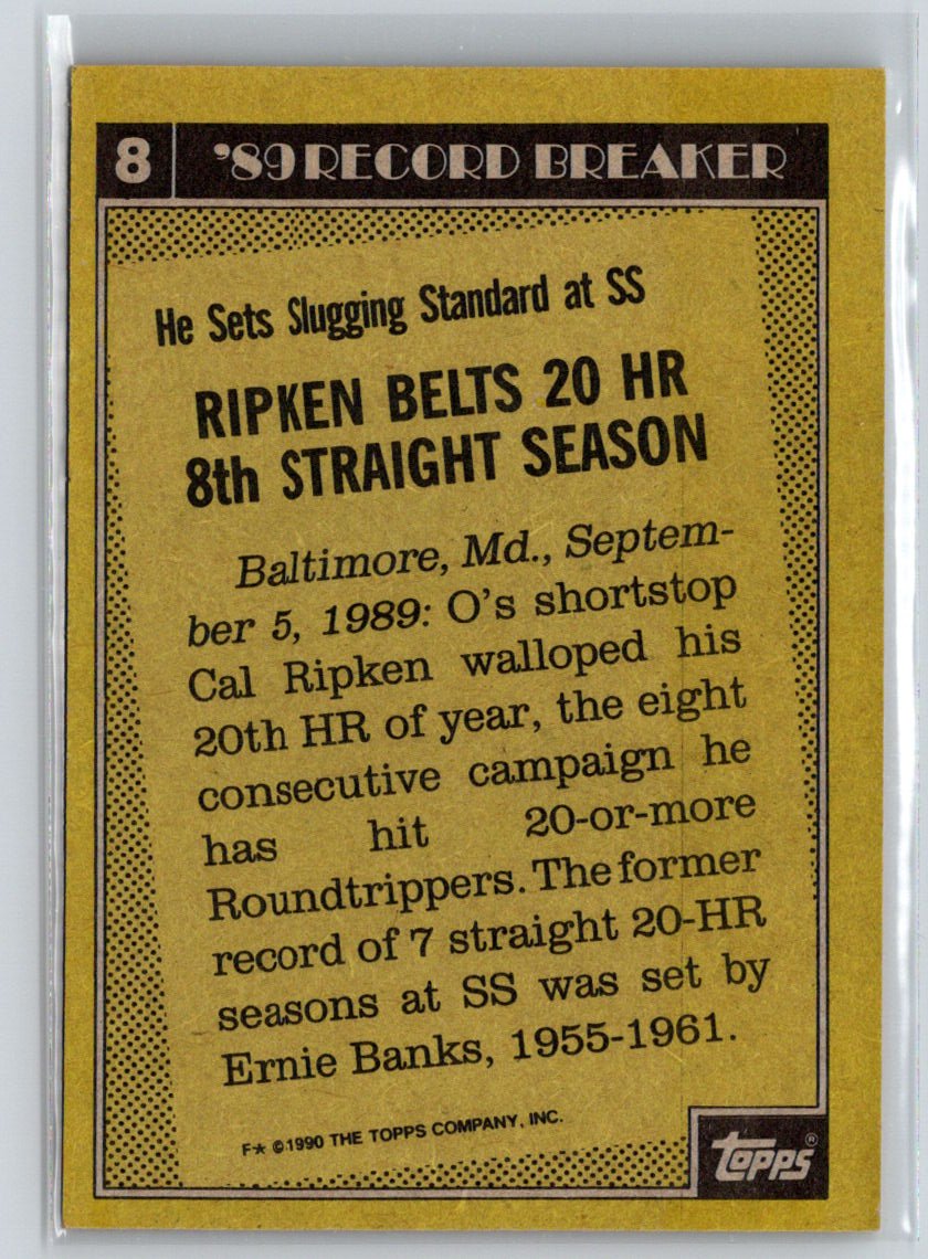 1990 Topps #8 Cal Ripken X65